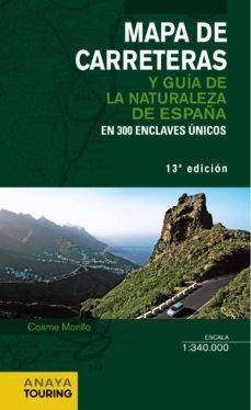 mapa de carreteras y guia de la naturaleza de españa 2014 1:340.000-9788499356075