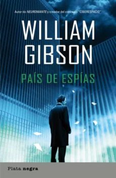 país de espías (ebook)-william gibson-9788499443775
