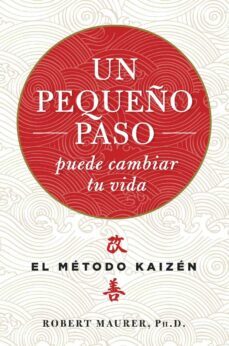 un pequeño paso puede cambiar tu vida (ebook)-robert maurer-9788499448275