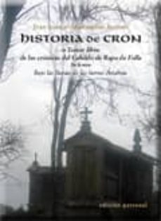 historia de cron: tercer libro de las cronicas del cabildo da rap a da folla-9788499461175
