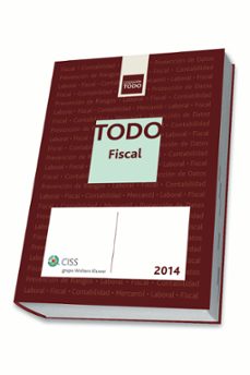 todo fiscal 2014-francisco manuel mellado benavente-9788499545875