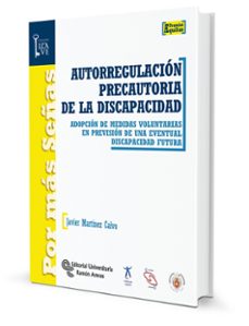 autorregulacion precautoria de la discapacidad-javier martinez calvo-9788499614175