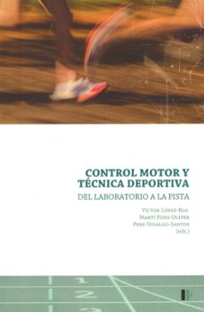 control motor y tecnica deportiva-victor lopez i ros-9788499846675