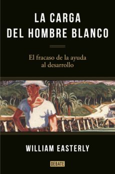 la carga del hombre blanco (ebook)-9788499925875