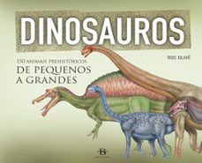 o meu pequeno animalario. os dinosaurios-9788499950075