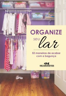 organize seu lar (ebook)-editora melhoramentos-9788506078075