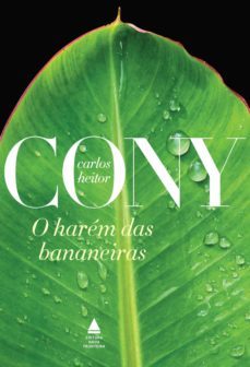 o harem das bananeiras (ebook)-carlos heitor cony-9788520926475
