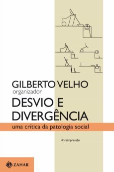 desvio e divergencia (ebook)-gilberto velho-9788537808375