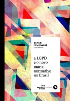 a lgpd e o novo marco normativo no brasil (ebook)-9788554500375