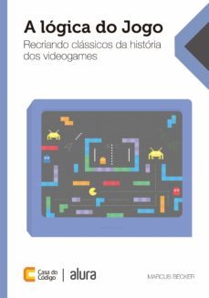 a logica do jogo (ebook)-marcus becker-9788555191275