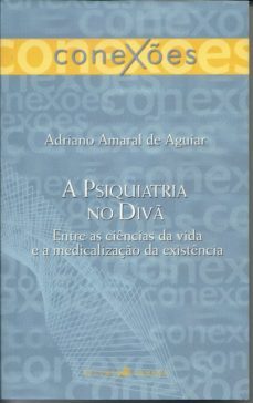a psiquiatria no div (ebook)-adriano amaral de aguiar-9788564116375