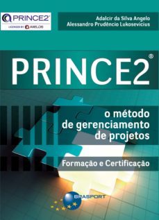 prince2® (ebook)-adalcir silva da angelo-alessandro prudencio lukosevicius-9788574528175