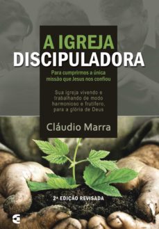 a igreja discipuladora (ebook)-claudio marra-9788576228875