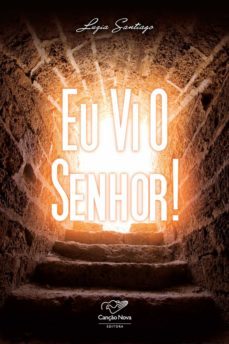 eu vi o senhor (ebook)-luzia santiago-9788576775775