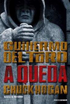 a queda (ebook)-guillermo del toro-chuck hogan-9788581224275