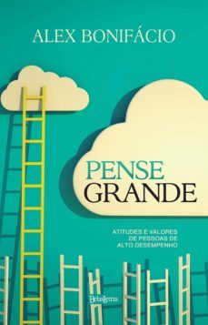 pense grande (ebook)-alex bonifacio-9788581740775