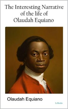 the interesting narrative of the life of olaudah equiano (ebook)-olaudah equiano-9788583866275