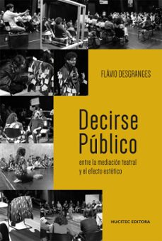 decirse publico (ebook)-flávio desgranges-9788584042975