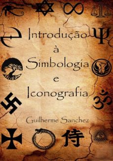 introduço a simbologia e iconografia (ebook)-guilherme sanchez-9788592083175