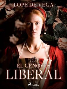 el genoves liberal (ebook)-felix lope de vega y carpio-9788726616675