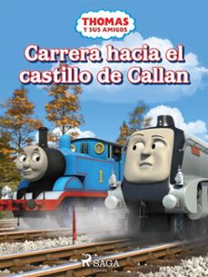 thomas y sus amigos – carrera hacia el castillo de callan (ebook)-9788726923575