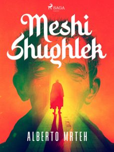 meshi shughlek (ebook)-alberto mrteh-9788728392775