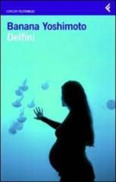 delfini-banana yoshimoto-9788807702075