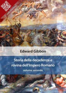 storia della decadenza e rovina dell'impero romano, volume 2 (ebook)-edward gibbon-9788828100775