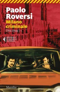 milano criminale. citta rossa vol.1-9788829709175