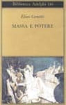 massa e potere-elias canetti-9788845904875