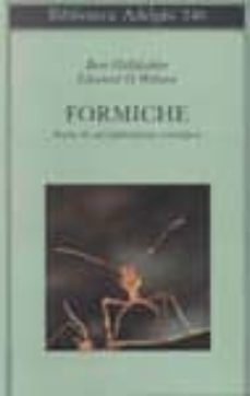 formiche. storia di un esplorazione scientifica-9788845913075