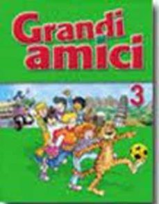 grandi amici 3 - libro alumnado-9788853601575