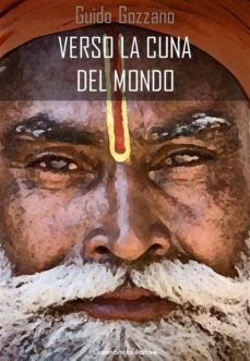 verso la cuna del mondo (ebook)-9788899637675