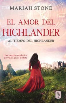 el amor del highlander (al tiempo del highlander @4)-mariah stone-9789083218175