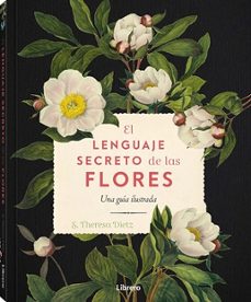 lenguaje secreto de las flores, el.-s. theresa dietz-9789464990775