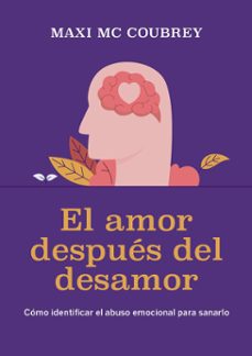 el amor despues del desamor (ebook)-maxi mc coubrey-9789500215275