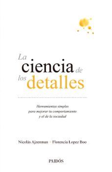 la ciencia de los detalles (ebook)-nicolás ajzenman-florencia lópez boo-9789501208375