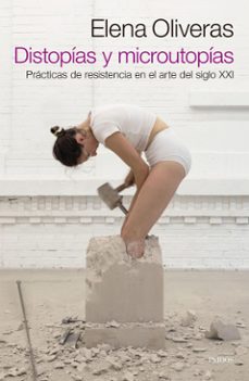 distopias y microutopias (ebook)-elena oliveras-9789501209075