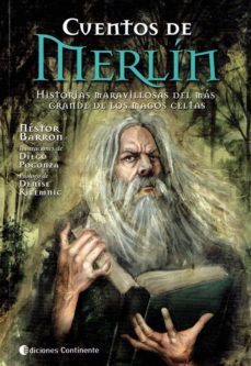 cuentos de merlin: historias maravillosas del mas grande de los m agos celtas-nestor barron-9789507542275
