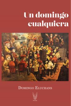 un domingo cualquiera (ebook)-domingo eluchans-9789566131175
