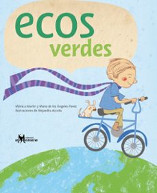 ecos verdes (ebook)-monica martin-maria de los angeles pavez-9789569330575