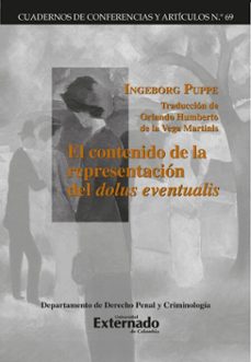 el contenido de la representacion del dolus eventualis (ebook)-ingeborg puppe-9789585063075