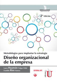 diseño organizacional de la empresa-laura y otro huaman pulgar-9789587622775
