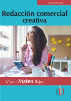 redaccion comercial creativa (ebook)-miguel mateo rojas-9789587627275