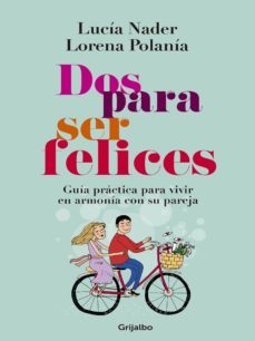 dos para ser felices (ebook)-lucia nader-lorena polania-9789588870175