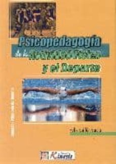 psicopedagogia de la actividad fisica y el deporte-felix guillen garcia-9789589401675