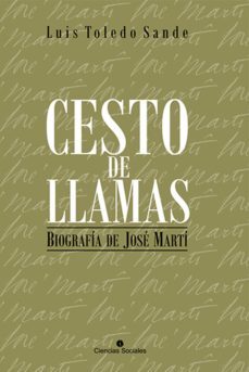 cesto de llamas. biografia de jose marti (ebook)-luis toledo sande-9789590623875