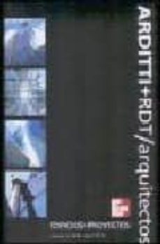 arditti+rdt / arquitectos: edificios + proyectos-mauricio arditti-arturo arditti-jorge arditti-9789701029275