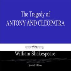 Imagen Principal de The Tragedy of Anthony and Cleopatra (Spanish edition)