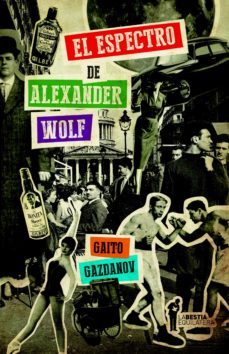 el espectro de alexander wolf (ebook)-gaito gazdanov-9789871739875